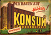 Konsum-Werbeschild